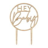 Wooden Hey Baby Cake Topper.