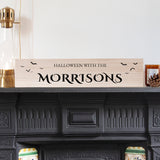 Personalised Halloween With The Family Mantle Sign